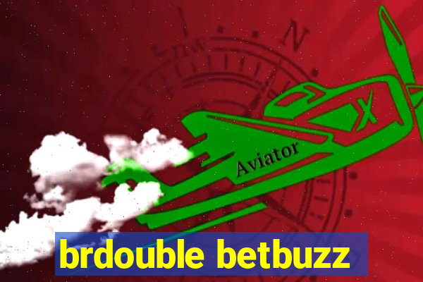 brdouble betbuzz